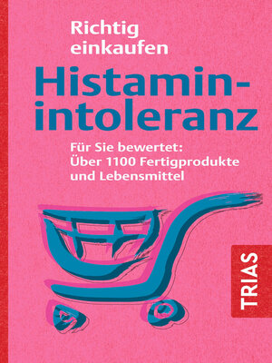cover image of Richtig einkaufen Histamin-Intoleranz